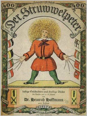 cover image of Der Struwwelpeter oder Lustige Geschichten und drollige Bilder (400. Auflage 1917)